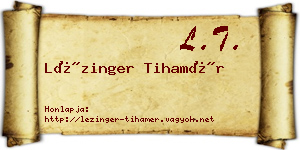 Lézinger Tihamér névjegykártya